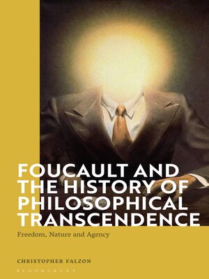 cover image of Foucault and the History of Philosophical Transcendence